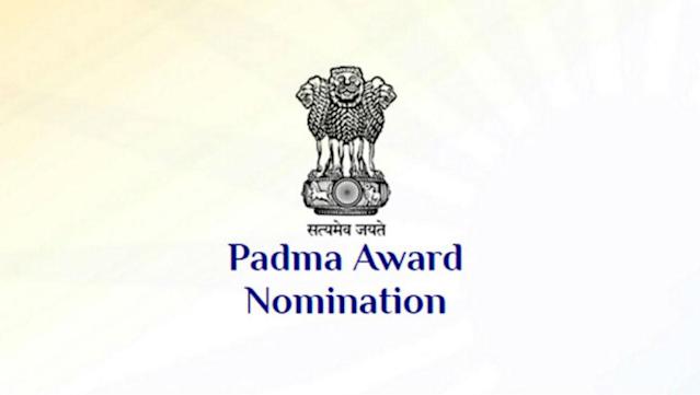 Last date for Nominations to Padma Awards-2022 tomorrow