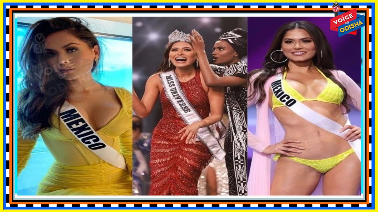 ଚଳିତ ବର୍ଷର ବ୍ରହ୍ମାଣ୍ଡ ସୁନ୍ଦରୀର ମୁକୁଟ ମଣ୍ଡିତ ହେଲେ ମେକ୍ସିକୋର ଆଣ୍ଡ୍ରି ମେଜା 